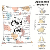 Women Gifts - I Am A Child Of God Blanket, Religious Gifts, Secret Sister Gifts For Women Inspiration Blanket Super Soft Flannel Blanket